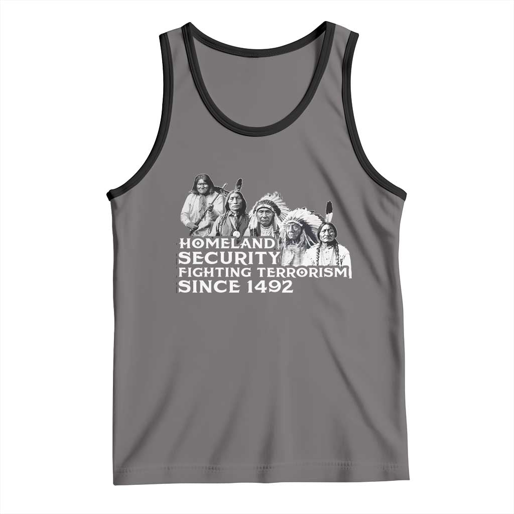 Homeland Security Fighting Terrorism Since 1492 Native American Tank Top TS14 Deep Heather Black Print Your Wear