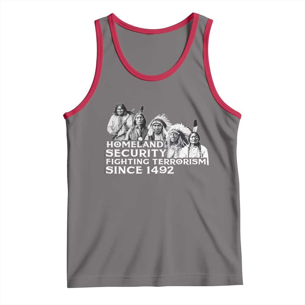 Homeland Security Fighting Terrorism Since 1492 Native American Tank Top TS14 Deep Heather Red Print Your Wear