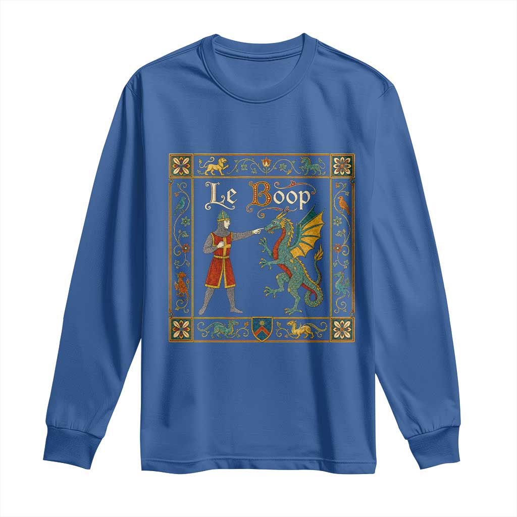 Le Boop Medieval Knight Dragon Fantasy Book Lover Humor Long Sleeve Shirt