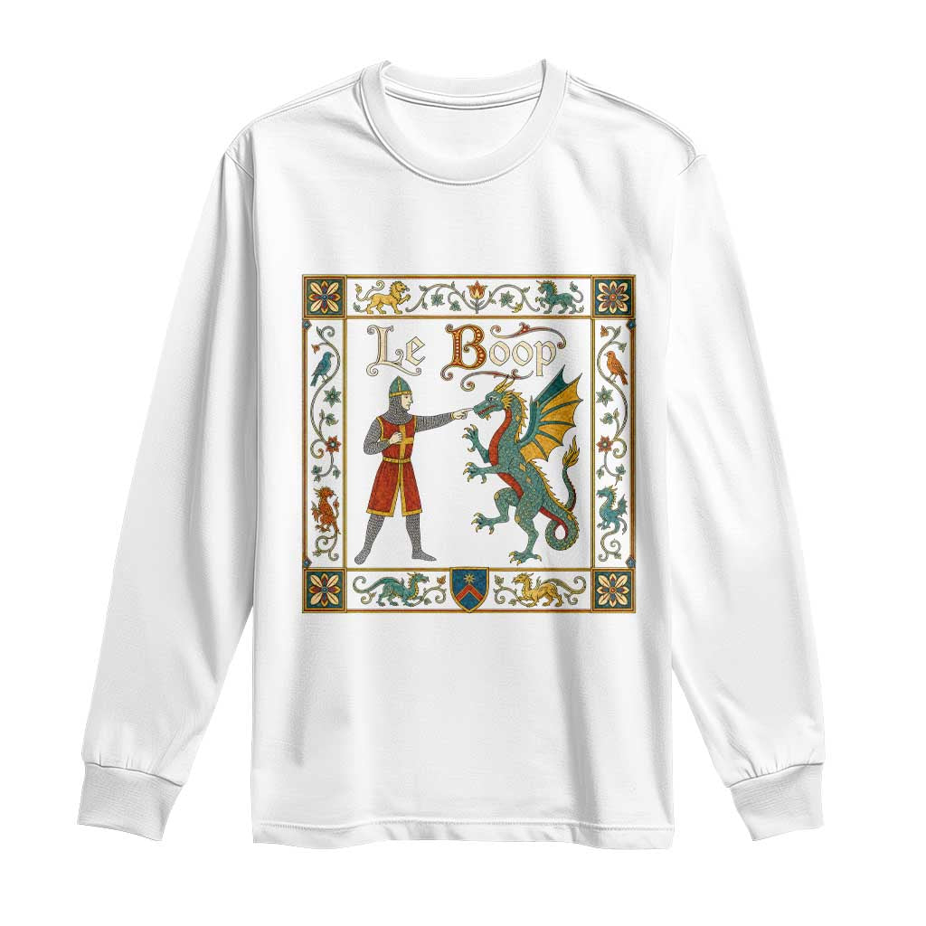 Le Boop Medieval Knight Dragon Fantasy Book Lover Humor Long Sleeve Shirt