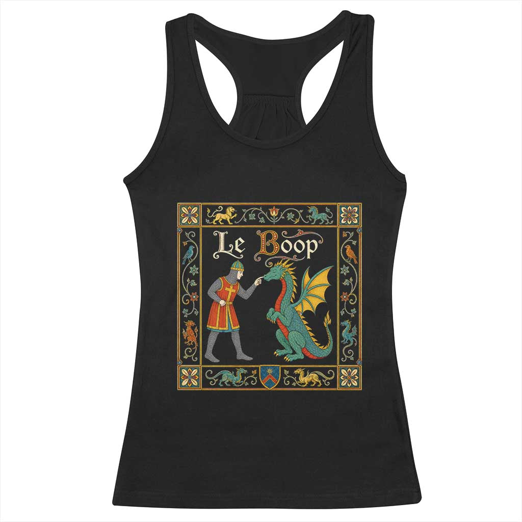 Le Boop Medieval Knight Dragon Fantasy Book Lover Humor Racerback Tank Top TS14 Black Print Your Wear