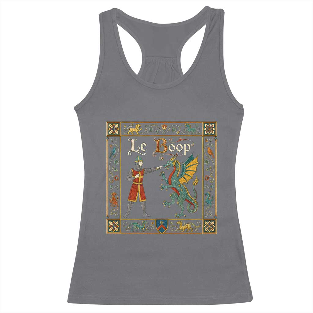 Le Boop Medieval Knight Dragon Fantasy Book Lover Humor Racerback Tank Top