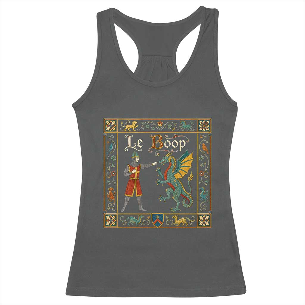 Le Boop Medieval Knight Dragon Fantasy Book Lover Humor Racerback Tank Top