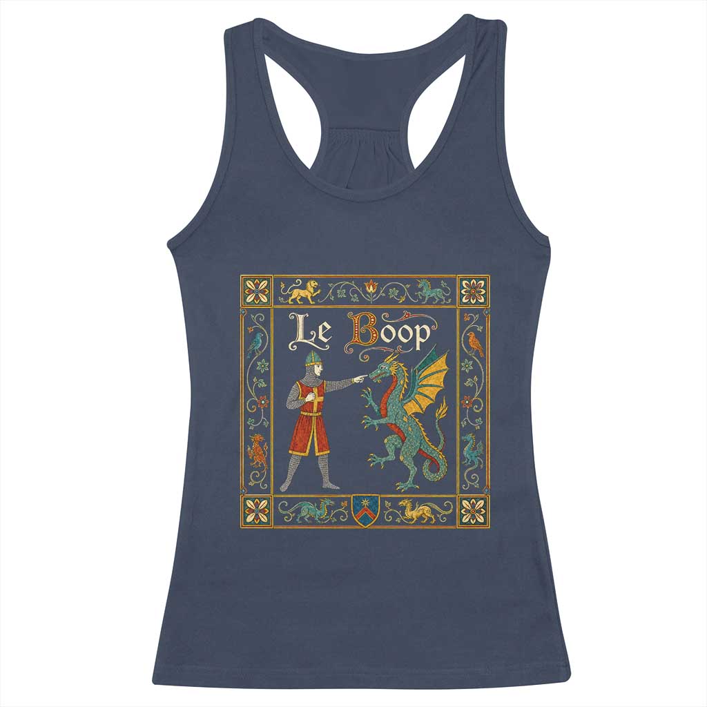 Le Boop Medieval Knight Dragon Fantasy Book Lover Humor Racerback Tank Top