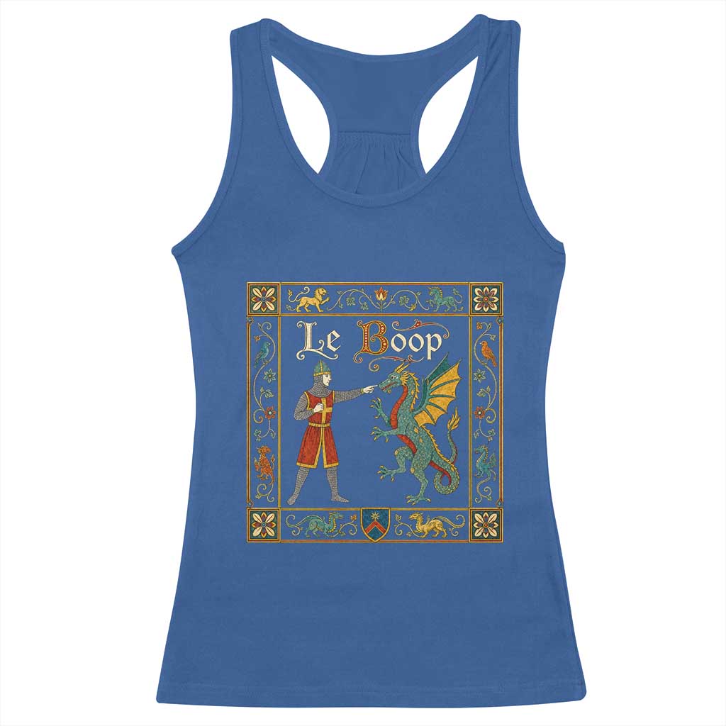 Le Boop Medieval Knight Dragon Fantasy Book Lover Humor Racerback Tank Top