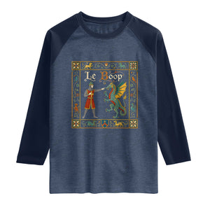 Le Boop Medieval Knight Dragon Fantasy Book Lover Humor Raglan Shirt
