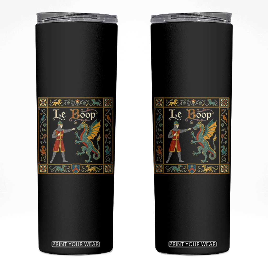 Le Boop Medieval Knight Dragon Fantasy Book Lover Humor Skinny Tumbler
