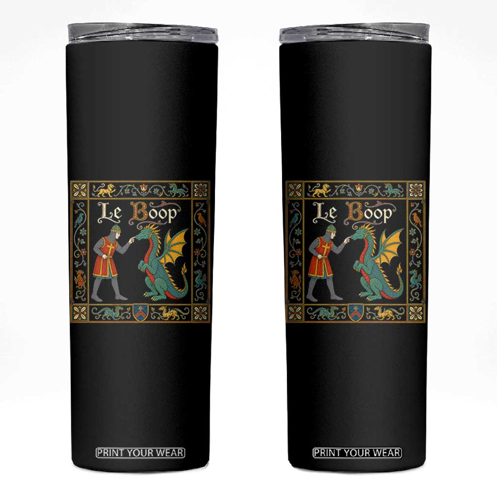 Le Boop Medieval Knight Dragon Fantasy Book Lover Humor Skinny Tumbler TS14 Black Print Your Wear