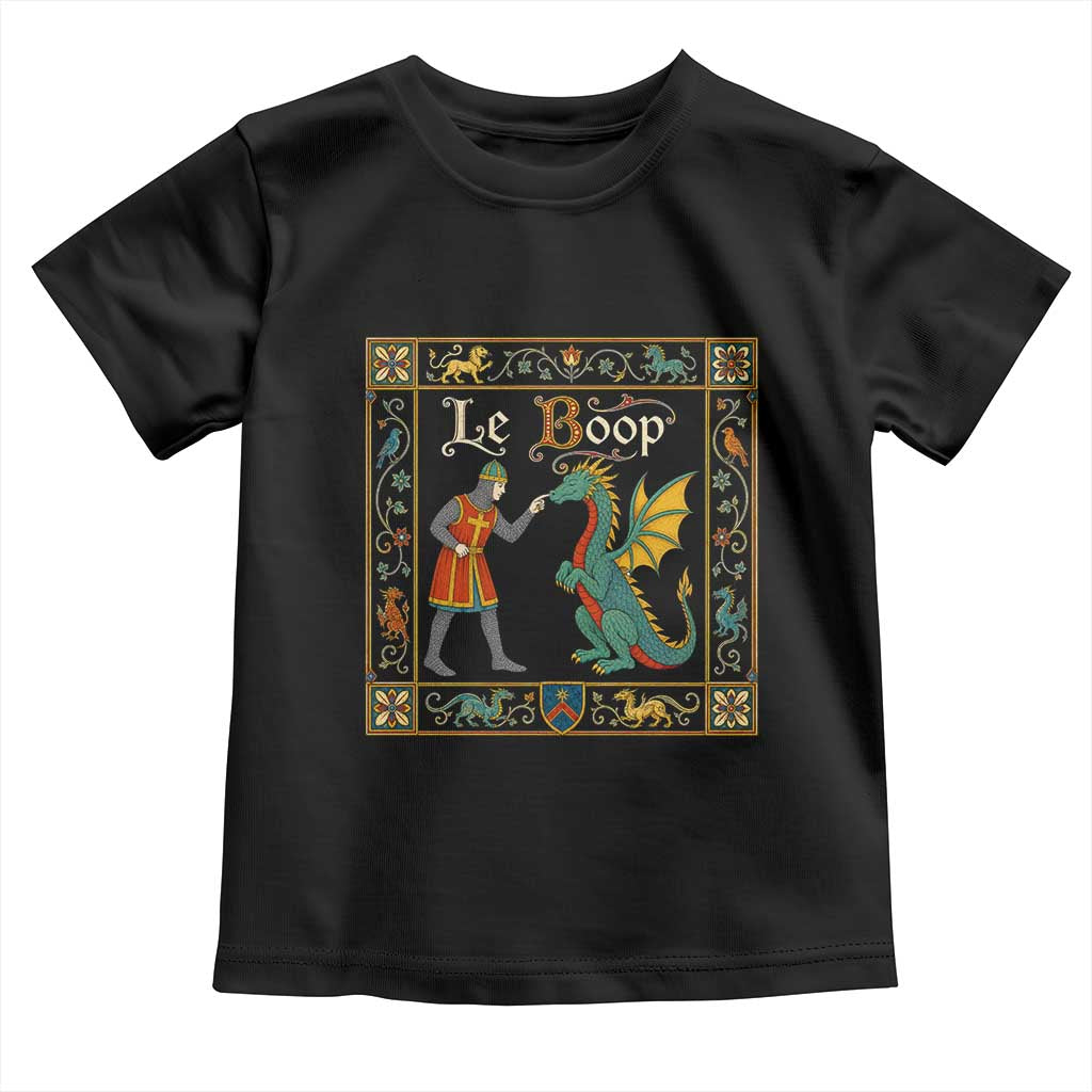 Le Boop Medieval Knight Dragon Fantasy Book Lover Humor Toddler T Shirt TS14 Black Print Your Wear