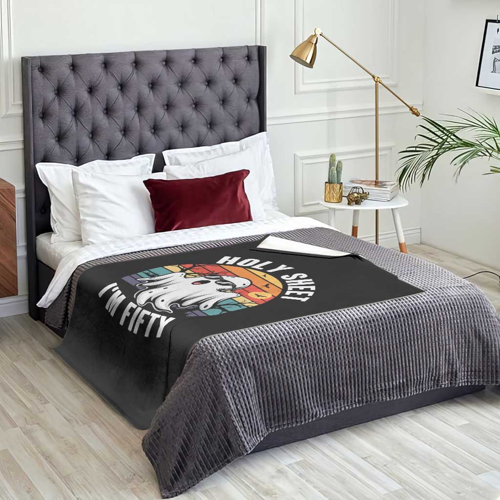 50th Birthday Halloween Ghost Throw Blanket Holy Sheet I'm Fifty