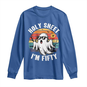 50th Birthday Halloween Ghost Long Sleeve Shirt Holy Sheet I'm Fifty