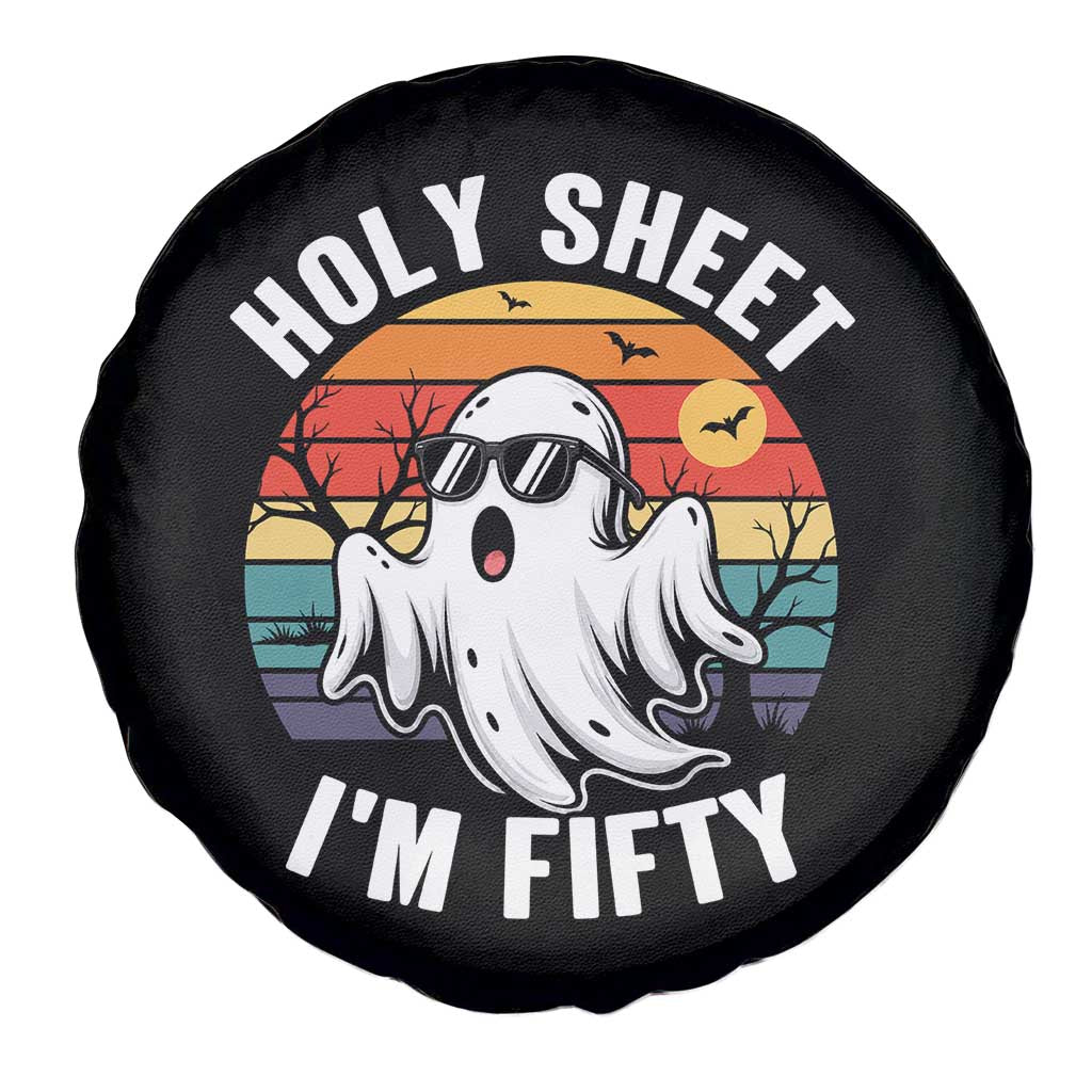 50th Birthday Halloween Ghost Spare Tire Cover Holy Sheet I'm Fifty TS14 Print Your Wear
