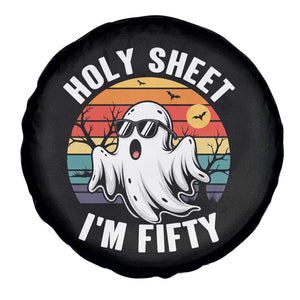 50th Birthday Halloween Ghost Spare Tire Cover Holy Sheet I'm Fifty TS14 Print Your Wear