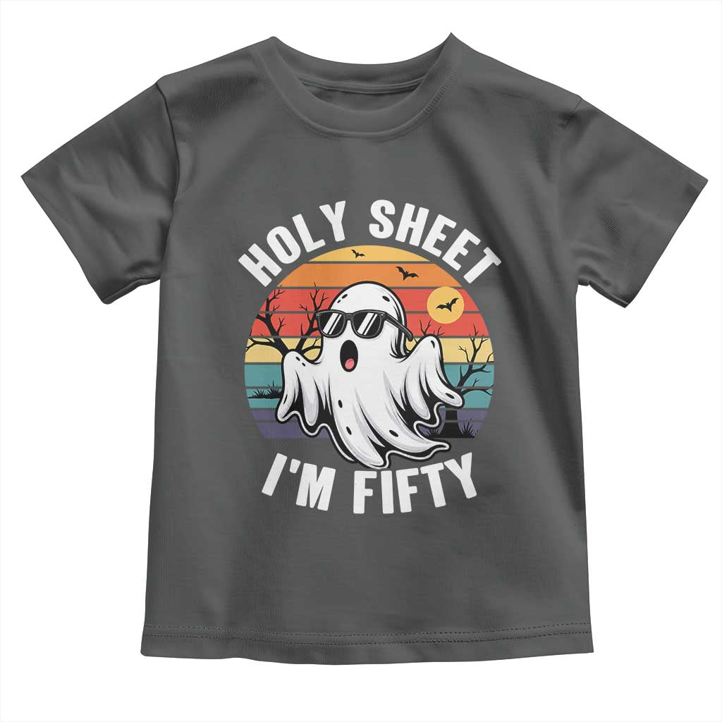 50th Birthday Halloween Ghost Toddler T Shirt Holy Sheet I'm Fifty