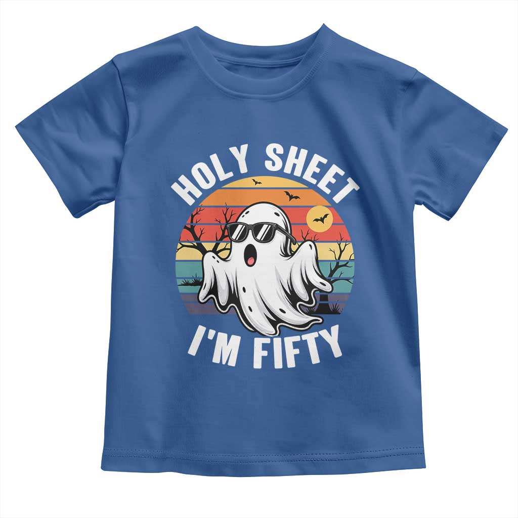 50th Birthday Halloween Ghost Toddler T Shirt Holy Sheet I'm Fifty