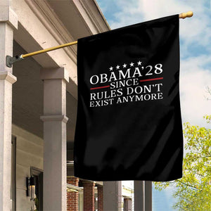 Obama 2028 Since Rules Don't Exist Anymore Garden Flag Funny Political Sarcastic Humor