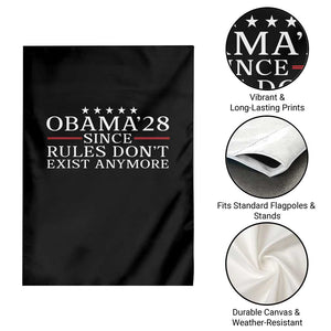 Obama 2028 Since Rules Don't Exist Anymore Garden Flag Funny Political Sarcastic Humor