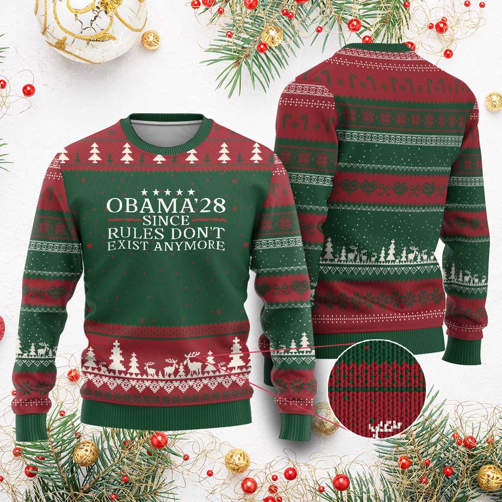 Obama 2028 Since Rules Don't Exist Anymore Ugly Christmas Sweater Funny Political Sarcastic Humor TS14 Red Green Print Your Wear
