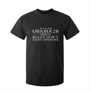 Obama 2028 Since Rules Don't Exist Anymore T Shirt For Kid Funny Political Sarcastic Humor TS14 Black Print Your Wear