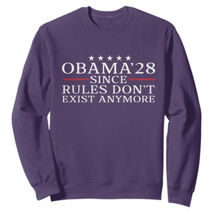 Obama 2028 Since Rules Don't Exist Anymore Sweatshirt Funny Political Sarcastic Humor TS14 Purple Print Your Wear