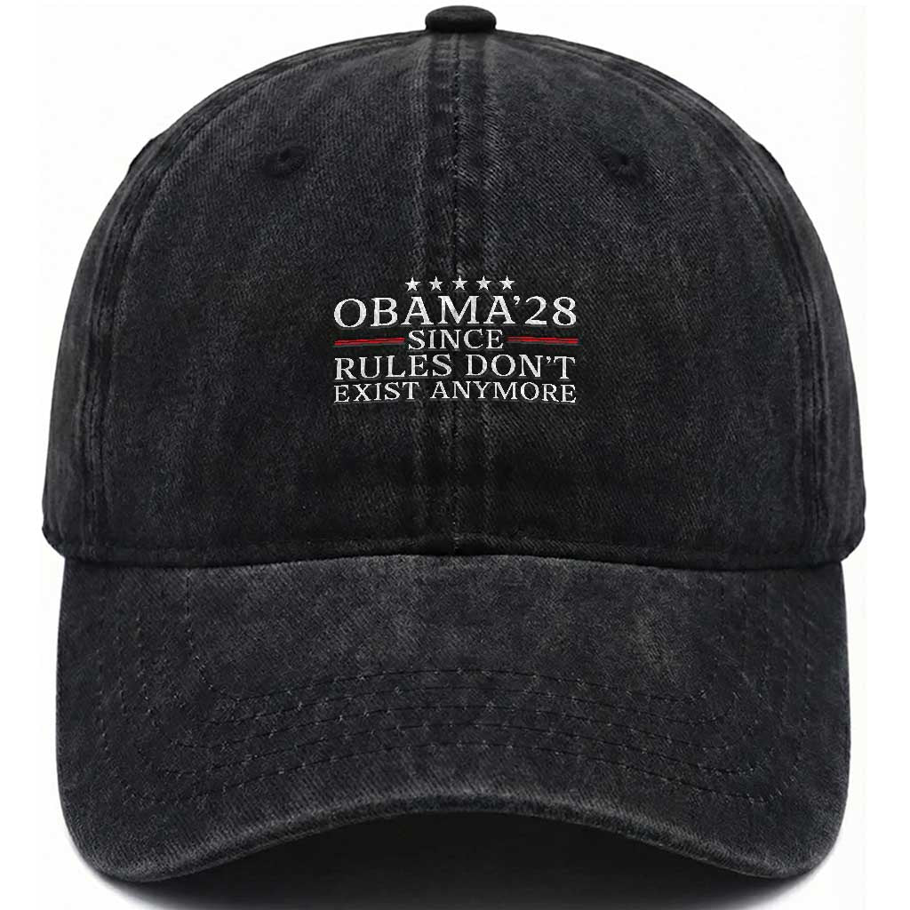 Obama 2028 Since Rules Don't Exist Anymore Washed Cotton Baseball Cap Funny Political Sarcastic Humor TS14 Print Your Wear