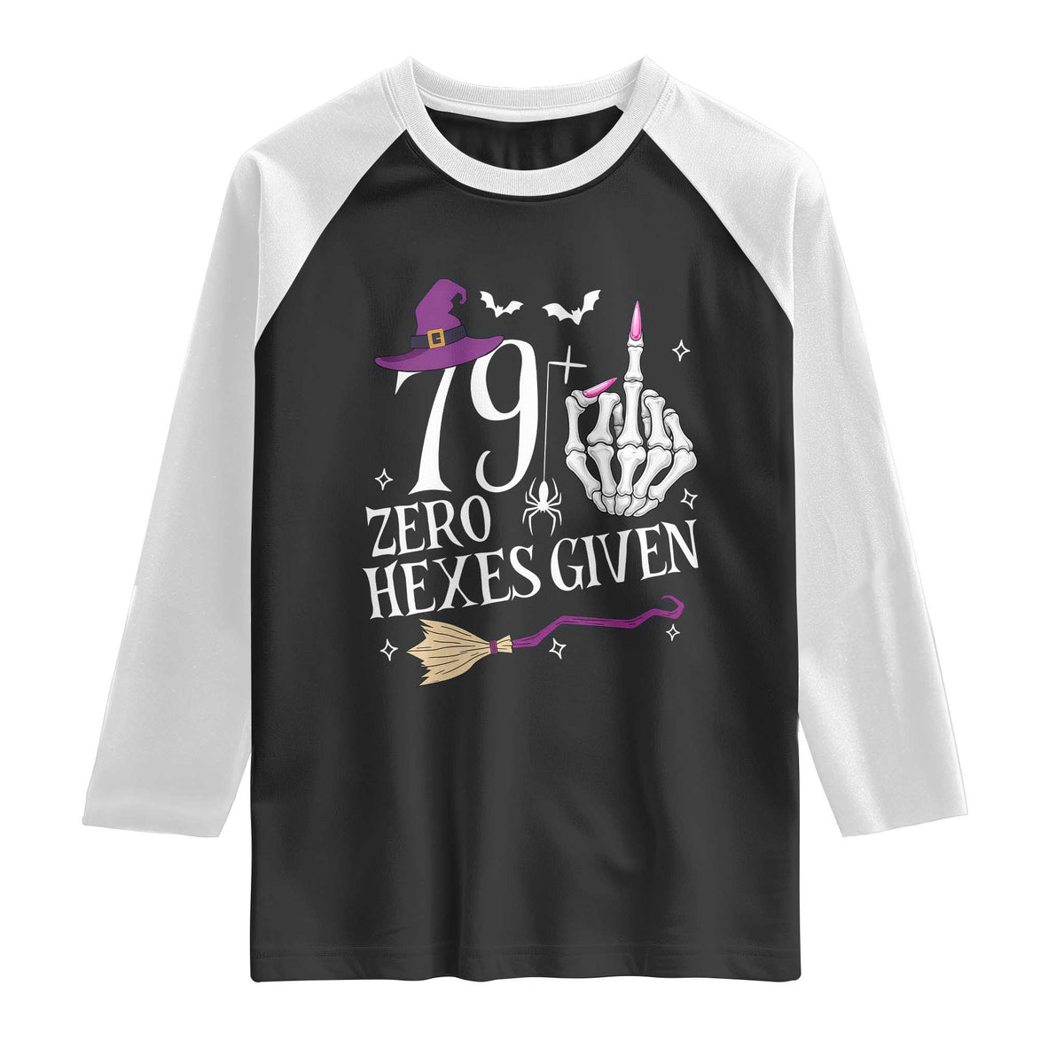 80th Birthday Halloween Raglan Shirt 79 Plus Middle Finger Zero Hexes Given Gift For Women TS14 Black White Print Your Wear