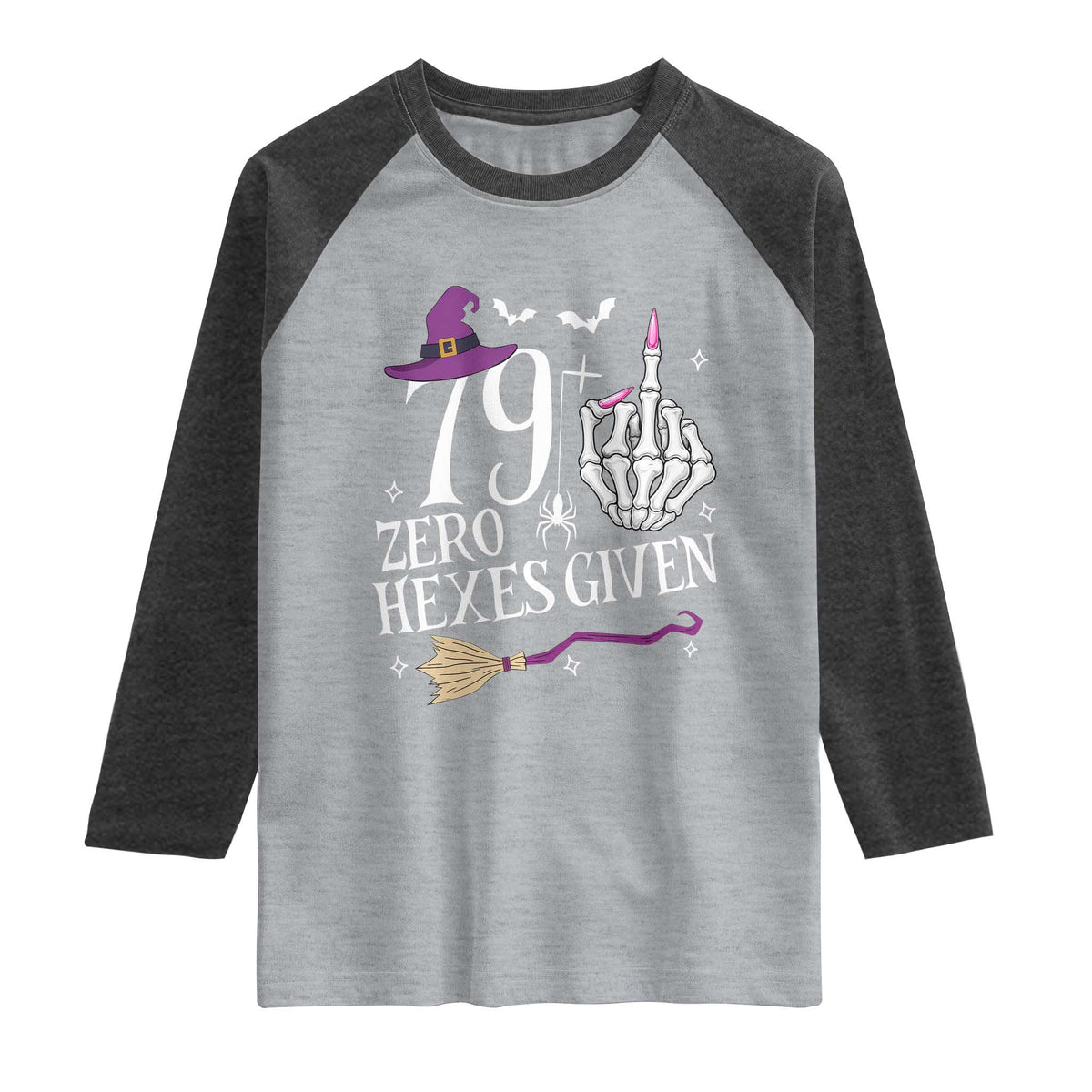 80th Birthday Halloween Raglan Shirt 79 Plus Middle Finger Zero Hexes Given Gift For Women TS14 Heather Gray Heather Charcoal Print Your Wear