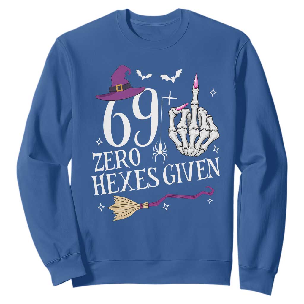 70th Birthday Halloween Sweatshirt 69 Plus Middle Finger Zero Hexes Given Gift For Women TS14 Royal Blue Print Your Wear