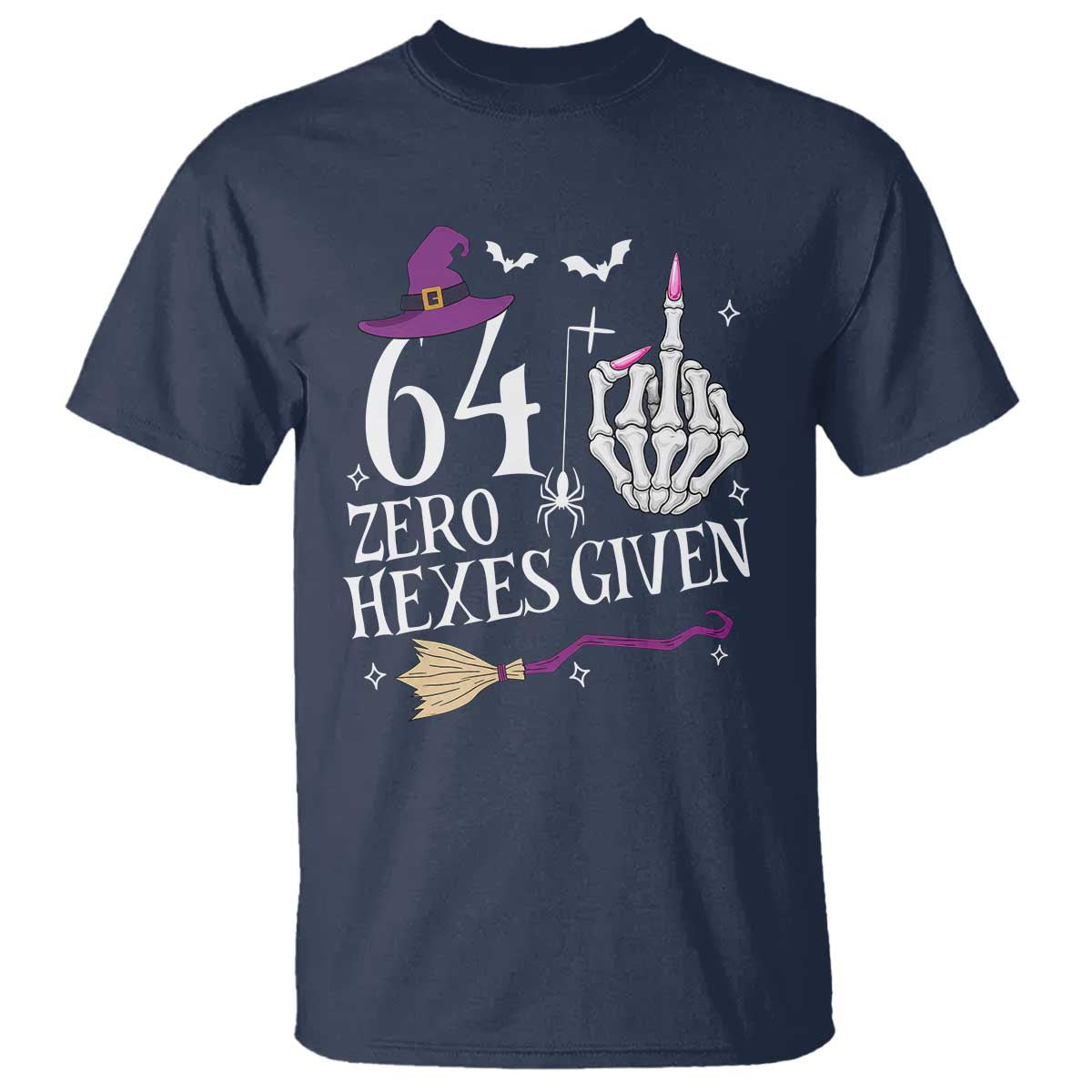 65th Birthday Halloween T Shirt 64 Plus Middle Finger Zero Hexes Given Gift For Women TS14 Navy Print Your Wear