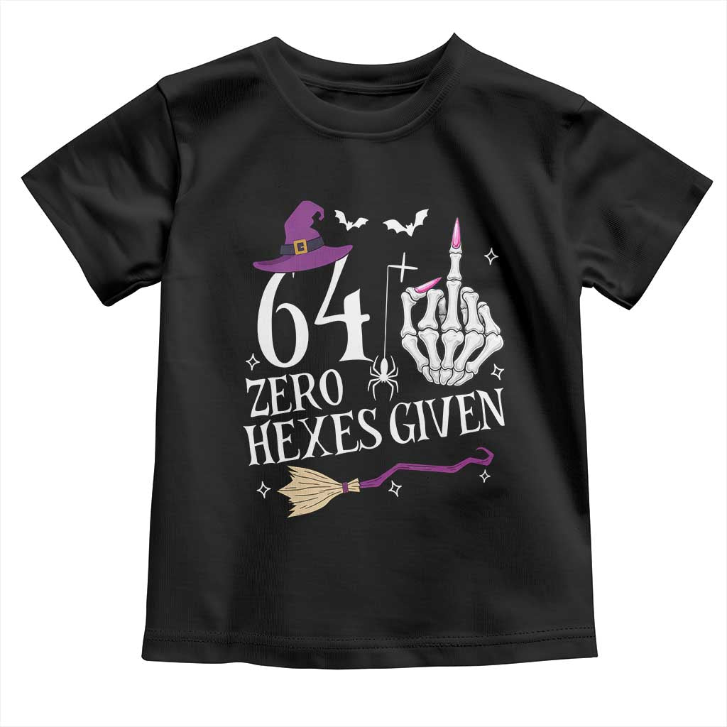 65th Birthday Halloween Toddler T Shirt 64 Plus Middle Finger Zero Hexes Given Gift For Women TS14 Black Print Your Wear