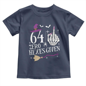 65th Birthday Halloween Toddler T Shirt 64 Plus Middle Finger Zero Hexes Given Gift For Women TS14 Navy Print Your Wear
