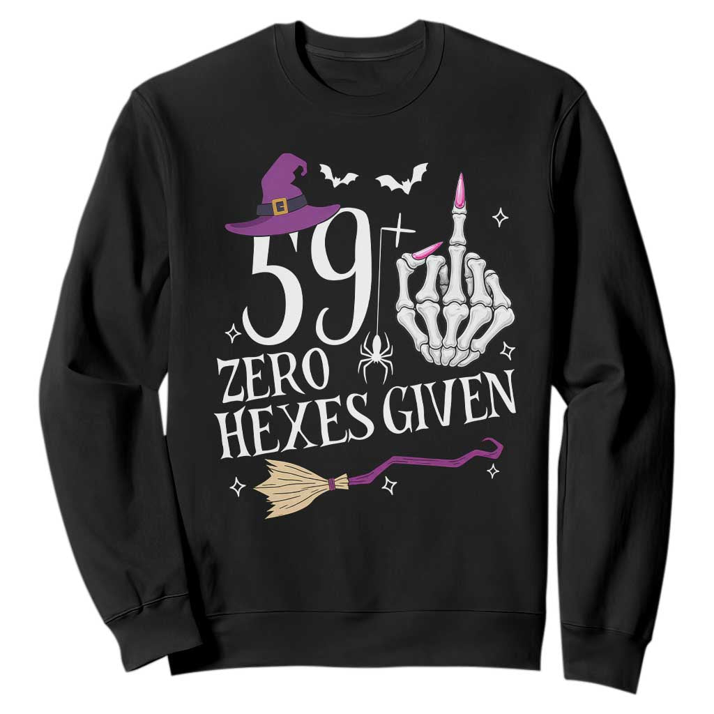 60th Birthday Halloween Sweatshirt 59 Plus Middle Finger Zero Hexes Given Gift For Women TS14 Black Print Your Wear