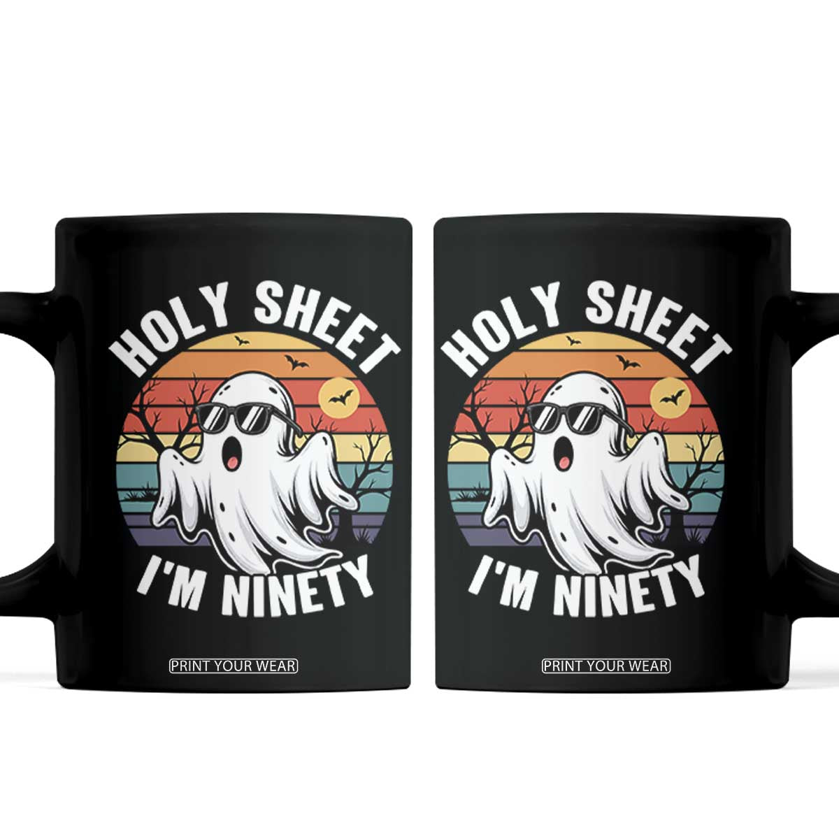 90th Birthday Halloween Ghost Coffee Mug Holy Sheet I'm Ninety