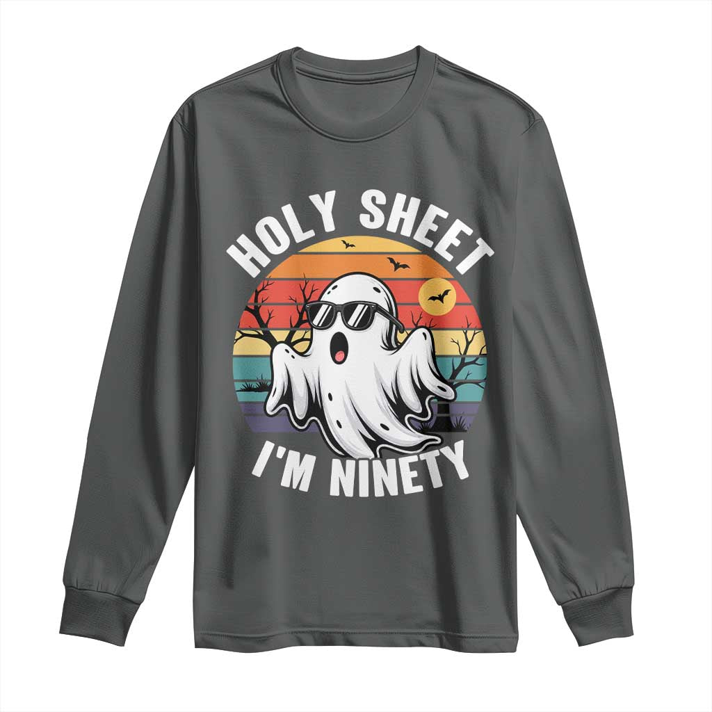 90th Birthday Halloween Ghost Long Sleeve Shirt Holy Sheet I'm Ninety