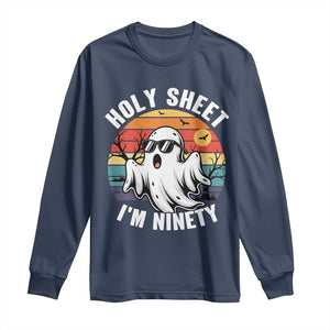 90th Birthday Halloween Ghost Long Sleeve Shirt Holy Sheet I'm Ninety