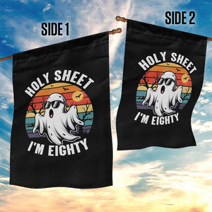 80th Birthday Halloween Ghost Garden Flag Holy Sheet I'm Eighty