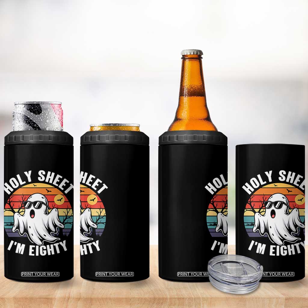 80th Birthday Halloween Ghost 4 in 1 Can Cooler Tumbler Holy Sheet I'm Eighty
