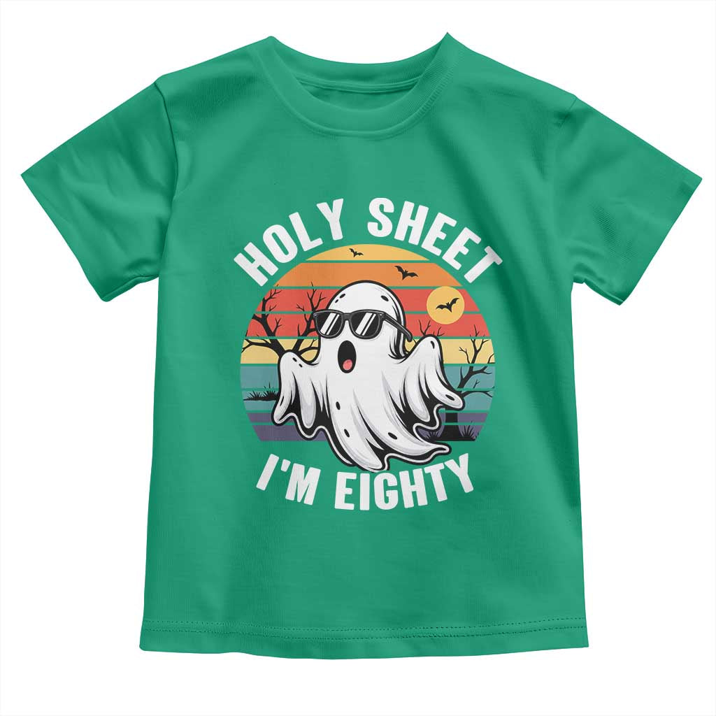 80th Birthday Halloween Ghost Toddler T Shirt Holy Sheet I'm Eighty