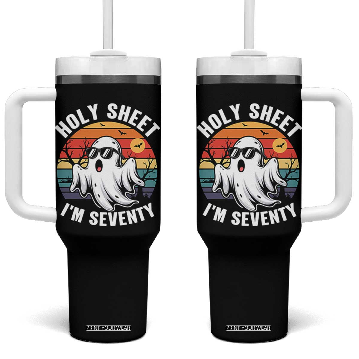 70th Birthday Halloween Ghost Tumbler With Handle Holy Sheet I'm Seventy TS14 One Size: 40 oz Black Print Your Wear