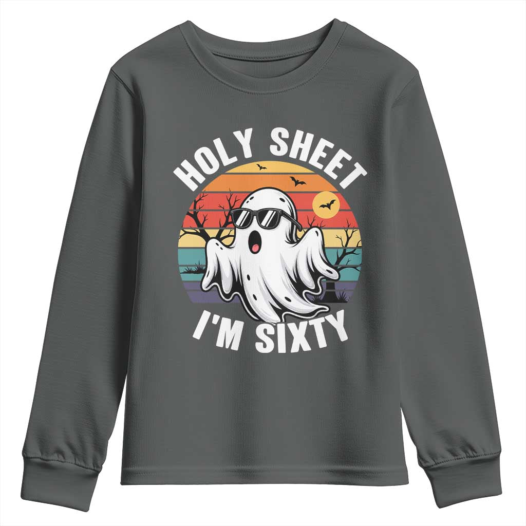 60th Birthday Halloween Ghost Youth Sweatshirt Holy Sheet I'm Sixty