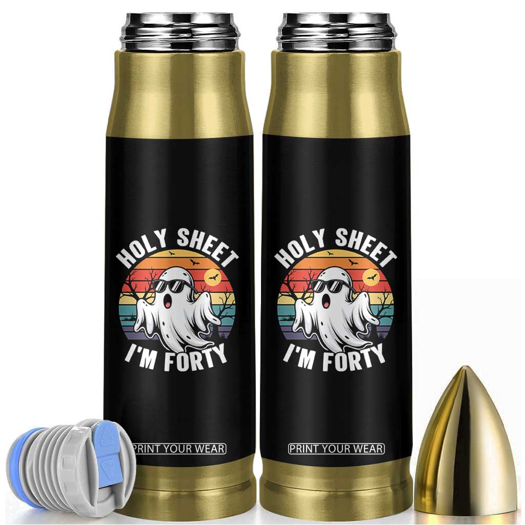 40th Birthday Halloween Ghost Bullet Tumbler Holy Sheet I'm Forty TS14 Black Print Your Wear
