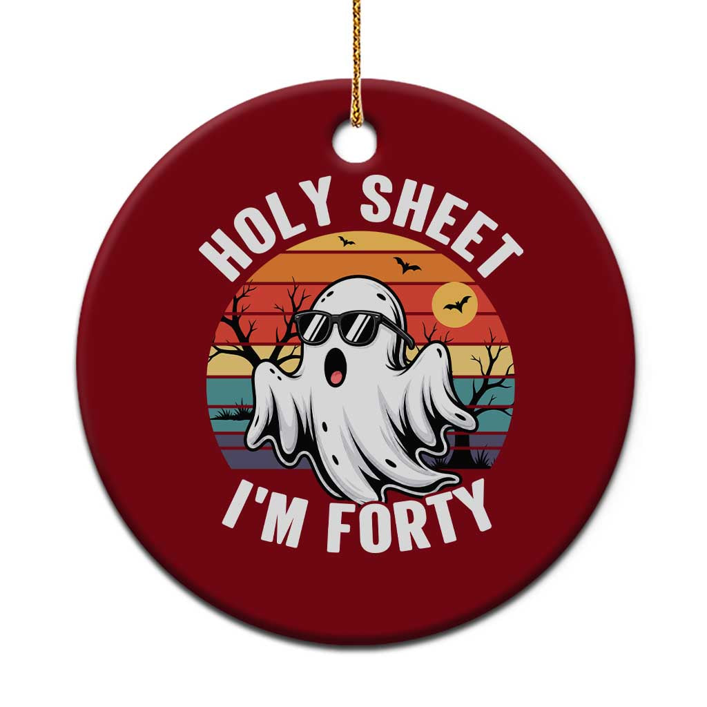 40th Birthday Halloween Ghost Ceramic Ornament Holy Sheet I'm Forty