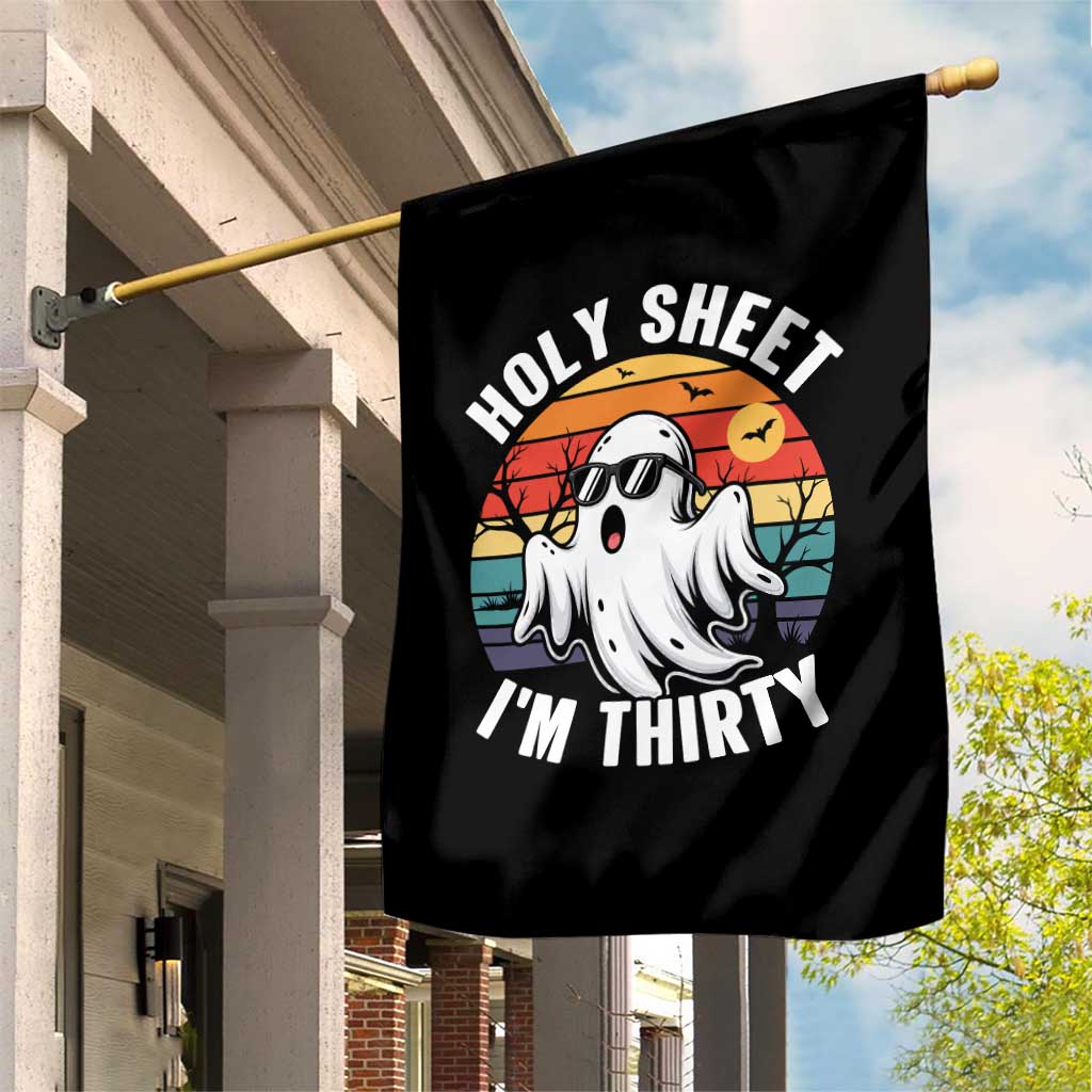 30th Birthday Halloween Ghost Garden Flag Holy Sheet I'm Thirty