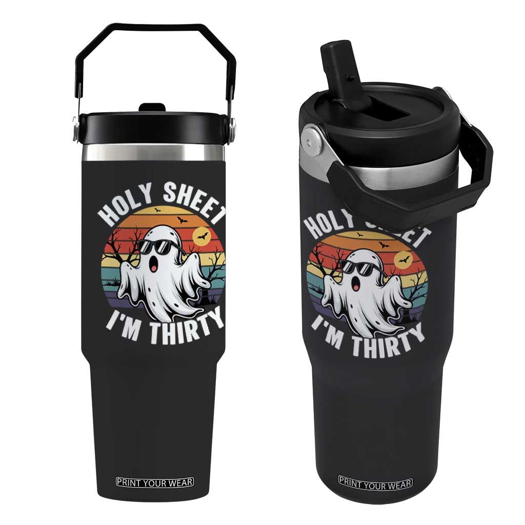 30th Birthday Halloween Ghost Flip Straw Tumbler Holy Sheet I'm Thirty TS14 One Size: 30 oz Black Print Your Wear