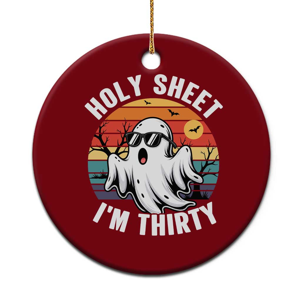 30th Birthday Halloween Ghost Ceramic Ornament Holy Sheet I'm Thirty TS14 1pc Red Print Your Wear