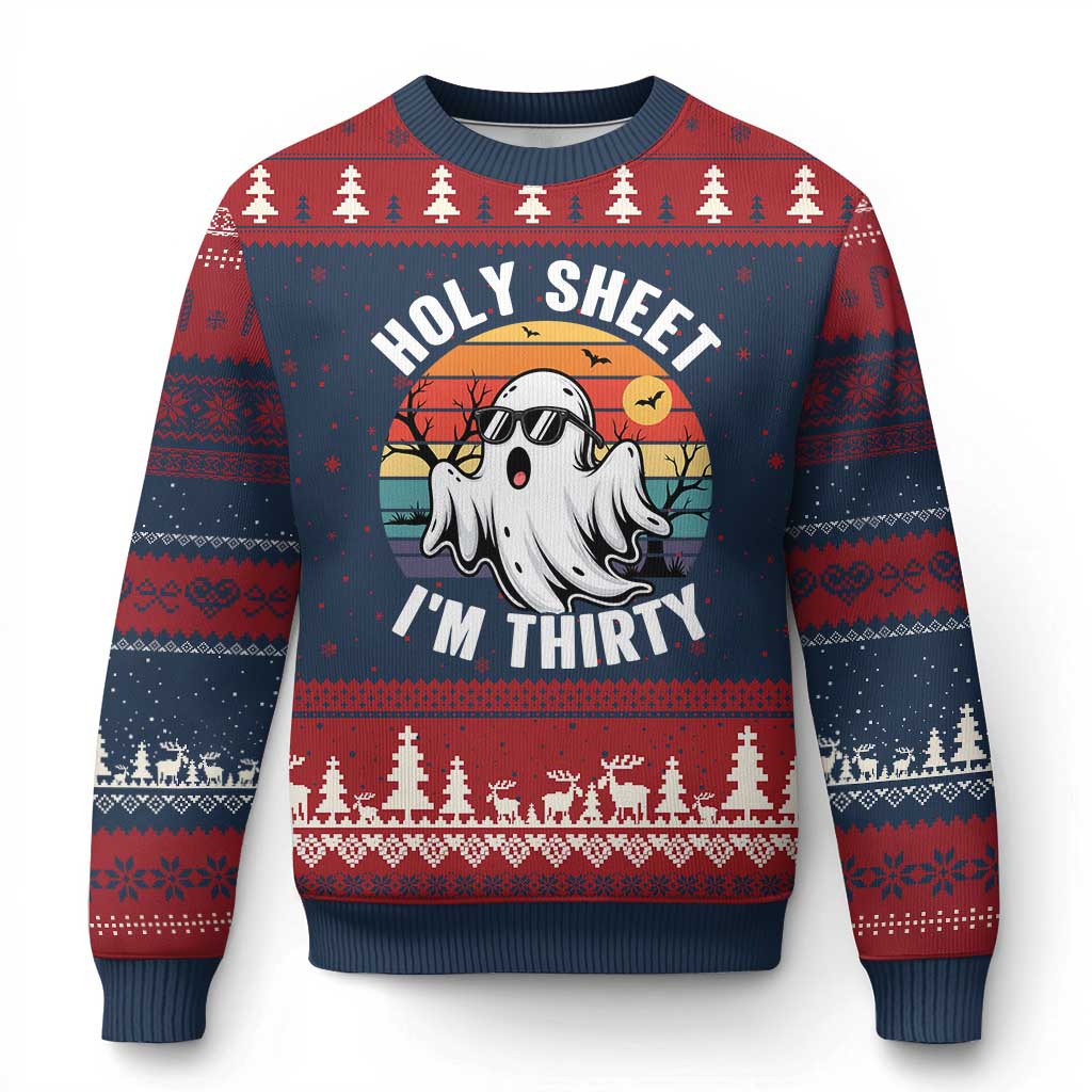 30th Birthday Halloween Ghost Ugly Christmas Sweater Holy Sheet I'm Thirty
