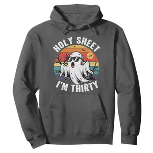 30th Birthday Halloween Ghost Hoodie Holy Sheet I'm Thirty