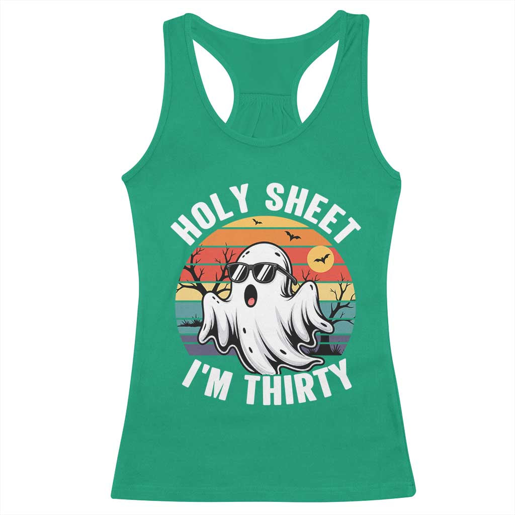 30th Birthday Halloween Ghost Racerback Tank Top Holy Sheet I'm Thirty