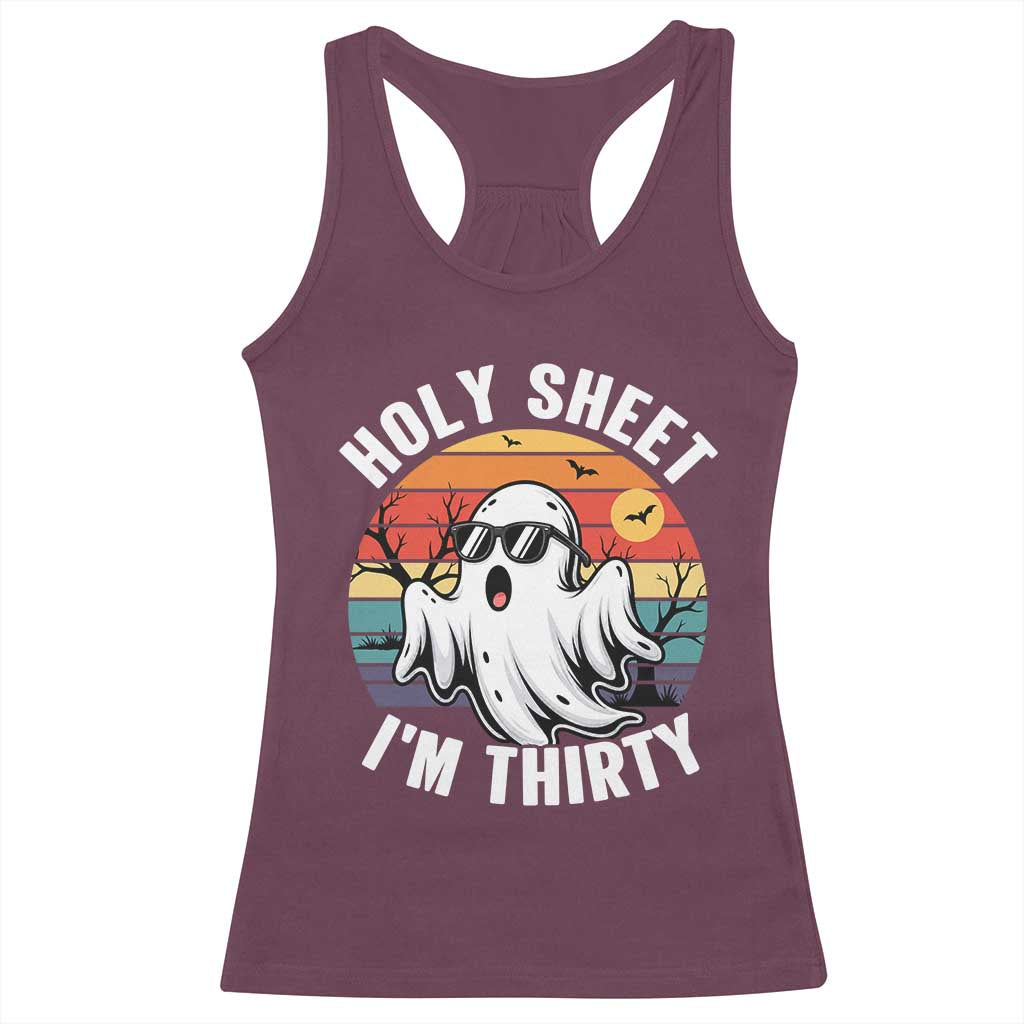 30th Birthday Halloween Ghost Racerback Tank Top Holy Sheet I'm Thirty