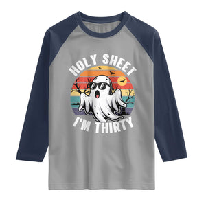30th Birthday Halloween Ghost Raglan Shirt Holy Sheet I'm Thirty
